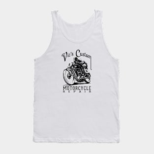 Vic's Custom Motorcycle Repair Tank Top